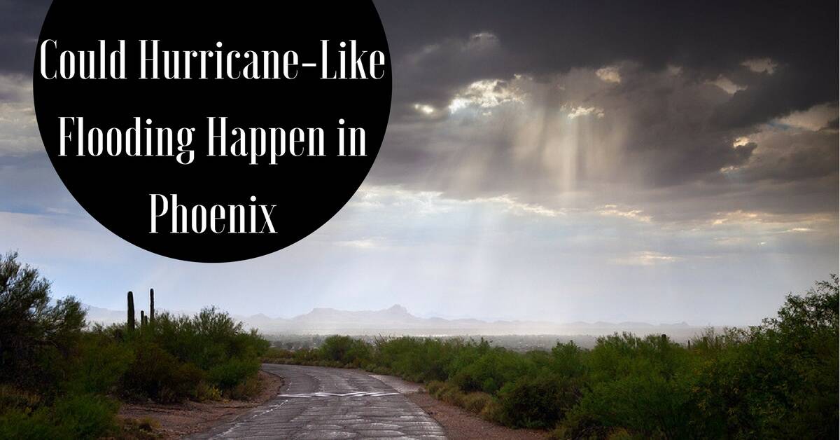 CC Sunscreens - Could Hurricane-Like Flooding Happen in Phoenix