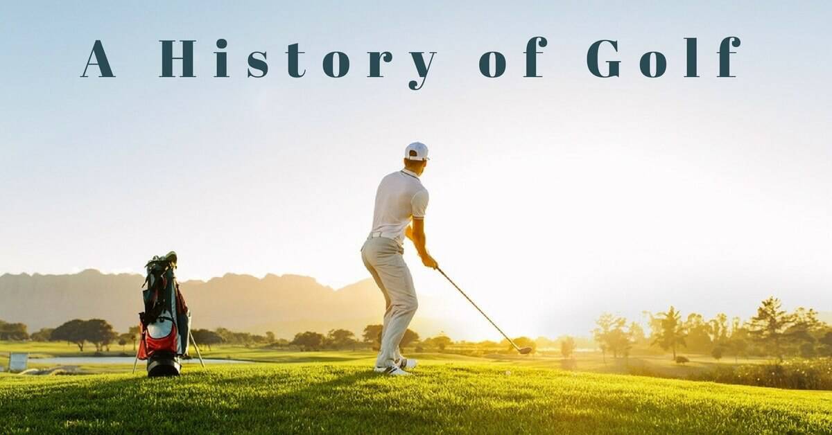 A History of Golf, Part 1